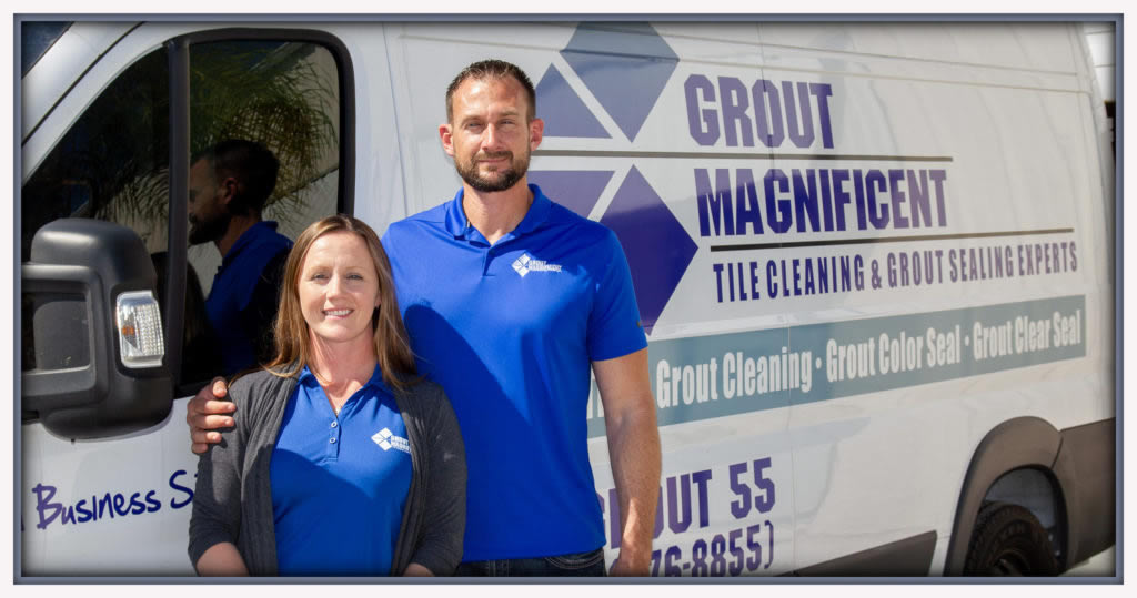 Ron & Jamie Sorenson - Grout Magnificent